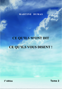 Ce qu'ils m'ont dit tome II